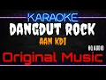 Download Lagu Karaoke Dangdut Rock ( Original Music ) HQ Audio - Aan KDI