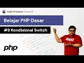 Belajar PHP Dasar - Kondisional Switch pada PHP