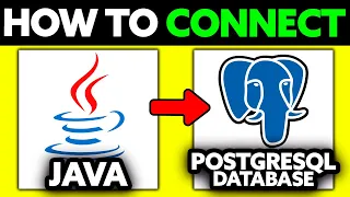 How To Connect Java to PostgreSQL Database 2025 - Step by Step