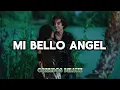 Natanael Cano - Mi Bello Angel (Audio Oficial)