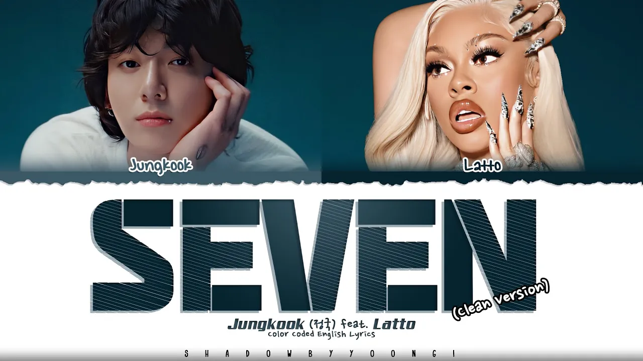 Jung Kook (정국) - Seven (Clean Ver.) Ft. Latto MP3 Download