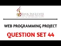 Question Set 44 Web Programming Java Institute