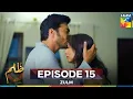 Download Lagu Zulm Episode 15