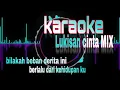 Download Lagu karaoke Lukisan cinta Mix || Lirik tanpa vokal