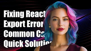 Fixing React Export Unexpected Token Error Common Causes and Solutions