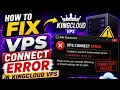How to Fix VPS Connection Error in KINGCLOUD VPS SSH Connection Timed Out FIX 2026