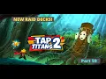 New Raid Decks Tap Titans 2 Part 59