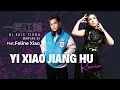 Download Lagu Yi Xiao Jiang Hu  - 一笑江湖  [ Feline Xiao Feat. DJ Eric Tjung ]