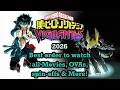 My Hero Academia Watch order list 2026 All episodes Vigilantes episodes Movies and OVAs