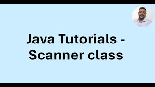 Java Tutorial 13 - How to use Scanner class