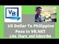 US Dollar To Philippine Peso in VB NET