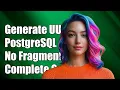 How to Generate Non-Fragmenting UUIDs in PostgreSQL A Complete Guide