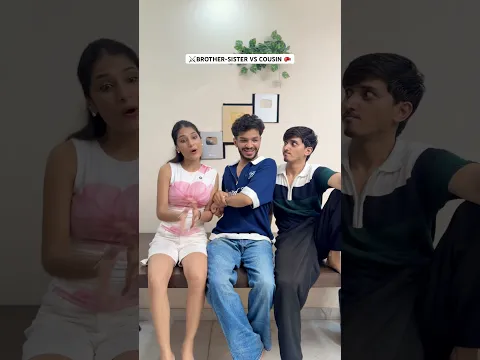 Bhai behan vs cousin 😂part2 ​​⁠@ddikshasoni1611 #funnyvideo #bhaibehan #cousins #siblings #brother