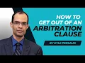 How to Get Out of an Arbitration Clause Kyle Persaud Oklahoma Lawyer Defense Lawyer