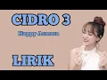 HAPPY ASMARA - CIDRO 3 - LIRIK