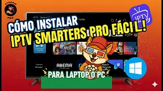 How to Install IPTV on Windows 10 and 11 Easy and Updated Guide 2025
