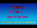 How to Write Hindi in Filmora Kruti Dev Hindi Font how to add hindi font