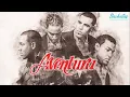 30 Inolvidables Melodias de Aventura | Mix de Canciones de amor y desamor