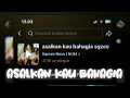 Download Lagu ASALKAN KAU BAHAGIA PLAT KT SQEZEE NOSO VELOCITY TIKTOK 2025