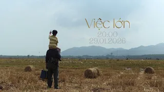 Đen - Việc lớn ft. Nhóm Dòng Thời Gian (Teaser)