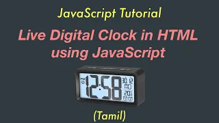 Live Digital Clock in HTML using JavaScript Live Tamil