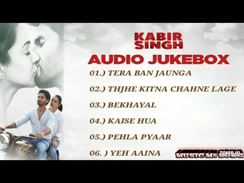 Download MP3 Kabir Singh htis songs Music \u0026 Song