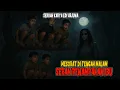 Download Lagu MESORAT TENGAH MALAM : Penampakan Seperti Ibu
