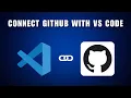 How To Connect GitHub To Visual Studio Code 2026 Step by Step