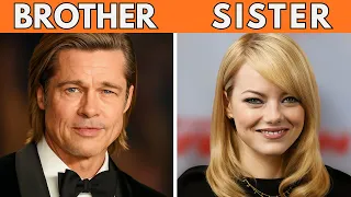 45 Celebrity Siblings You Never Knew Were Related