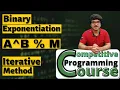 Binary Exponentiation Iterative Method CP Course EP 54 2