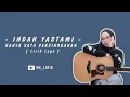 Download Lagu Indah Yastami - Hanya Satu Persinggahan(Lirik Lagu) | Indah Yastami Live Cover terbaru 2023
