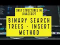 Data structures in Javascript - Trees