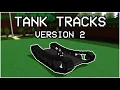 Download Lagu How to make tank tracks (UPGRADED) (BABFT TUTORIAL)