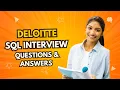 Deloitte SQL Interview Most Asked SQL Questions Solutions