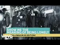 Download Lagu Backstreet Boys - Show Me The Meaning Of Being Lonely (Millennium 20 Edition)