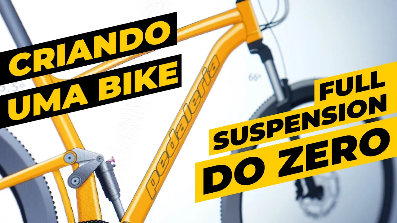 Criando uma bike full suspension do zero! Pedaleria