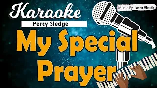 karaoke my special prayer percy sledge