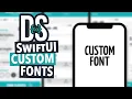 SwiftUI Tutorial Custom Fonts