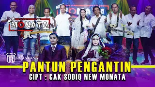 Download NEW MONATA - PANTUN PENGANTIN - CAK SODIQ MP3