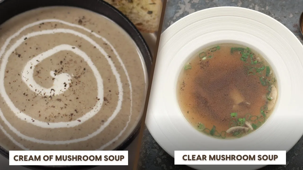 Cream of Mushroom Soup   Clear Mushroom Soup   Monsoon ka Mazza   Episode 9   Sanjeev Kapoor Khazana
