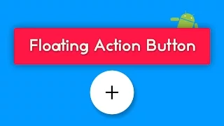 Android Material Tutorial 3 - Floating Action Button
