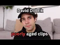 David Dobrik clips that aged like milk