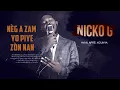 NICKO G PIYE ZÒN NAN Track 3
