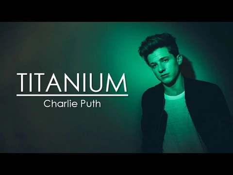 Download MP3 Charlie Puth - Titanium (Lyrics)