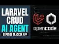 Laravel OpenCode Create an Expense Tracker CRUD App Using AI