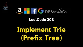208 Implement Trie Prefix Tree - JAVA Detailed explanation