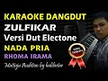 Download Lagu Karaoke Dangdut Zulfikar Rhoma Irama || Nada Pria