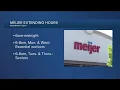 Meijer extending store hours beginning Friday