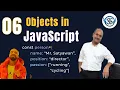 06 - Objects in JavaScript Must know for Interviews