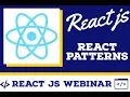 React JS Patterns Advance Patterns Hooks Webinar reactpatterns com